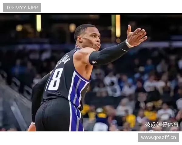 威斯布鲁克突破制造高效得分提升球队关键时刻表现